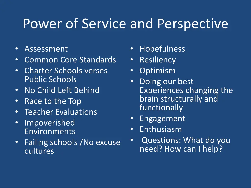 power of service and perspective