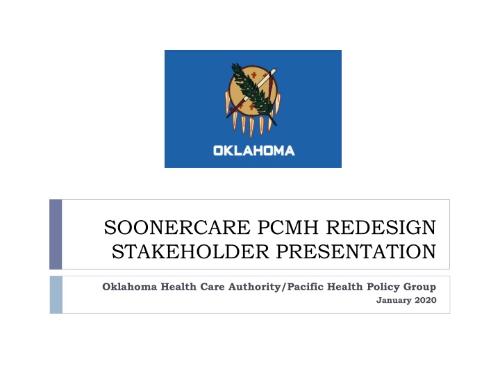 soonercare pcmh redesign stakeholder presentation