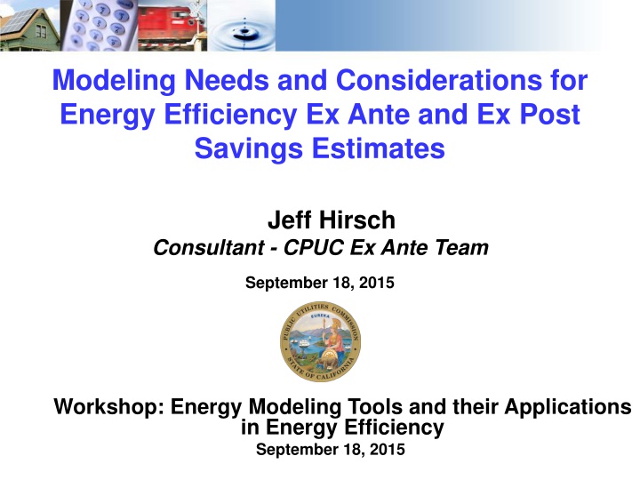 modeling needs and considerations for energy
