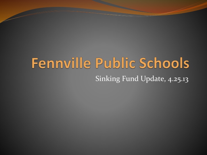 sinking fund update 4 25 13