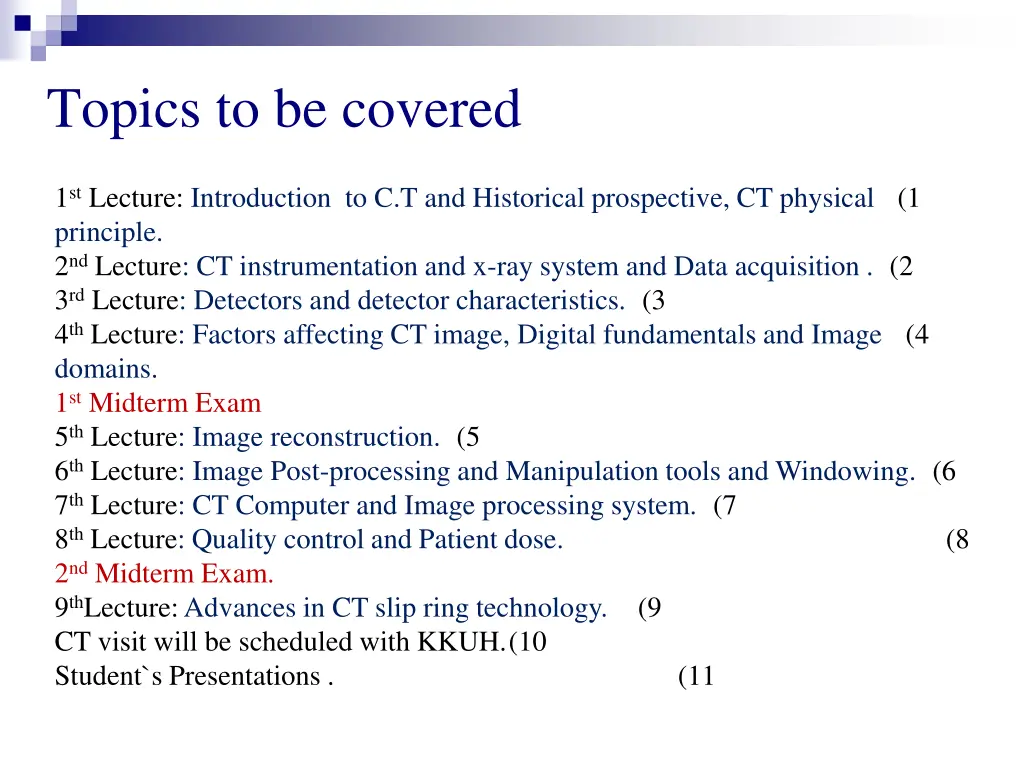 topics to be covered