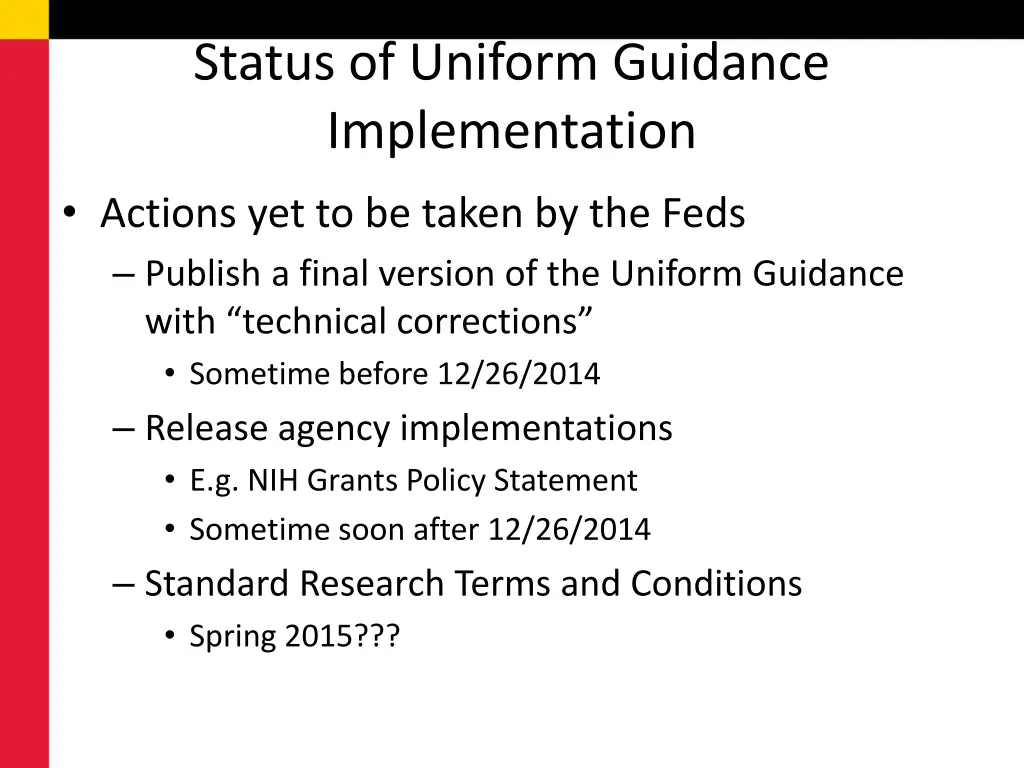status of uniform guidance implementation