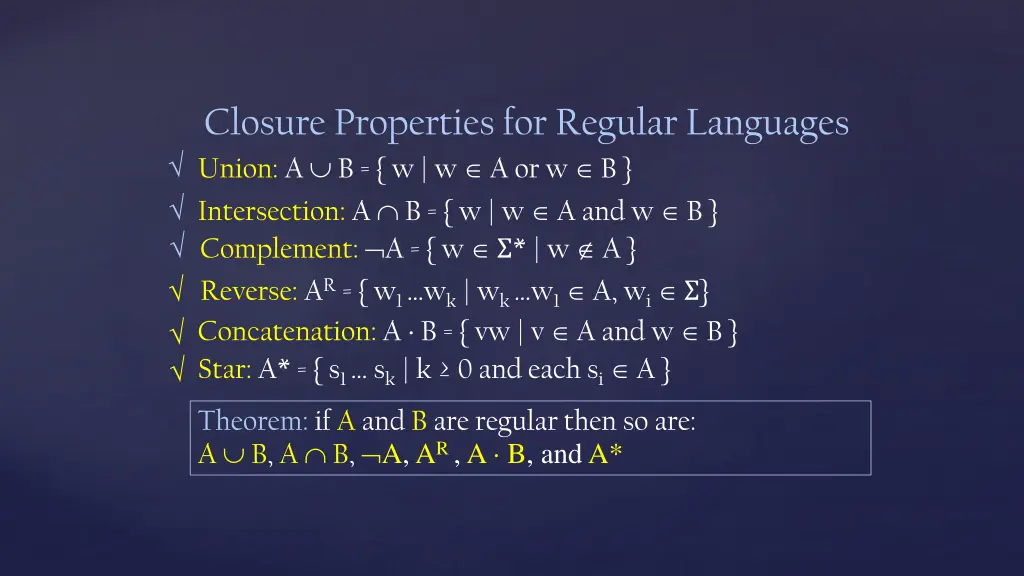 closure properties for regular languages union