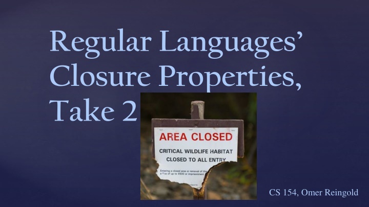 regular languages closure properties take 2