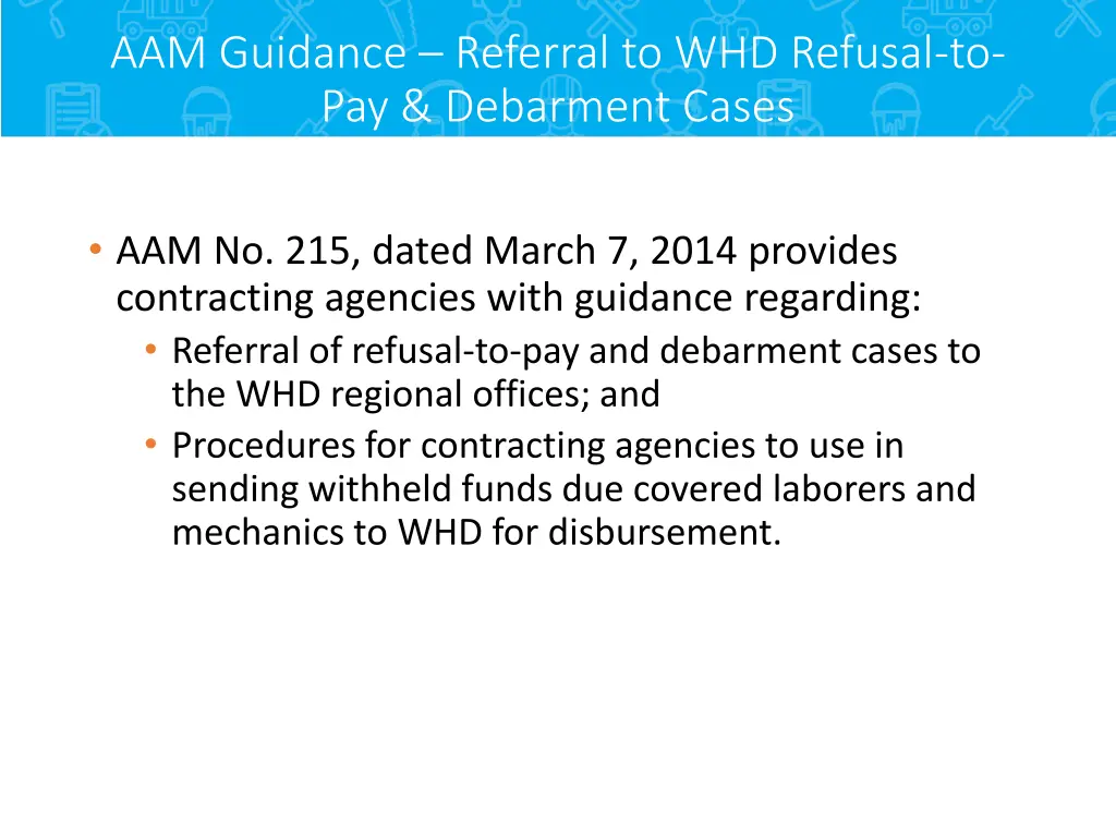 aam guidance referral to whd refusal