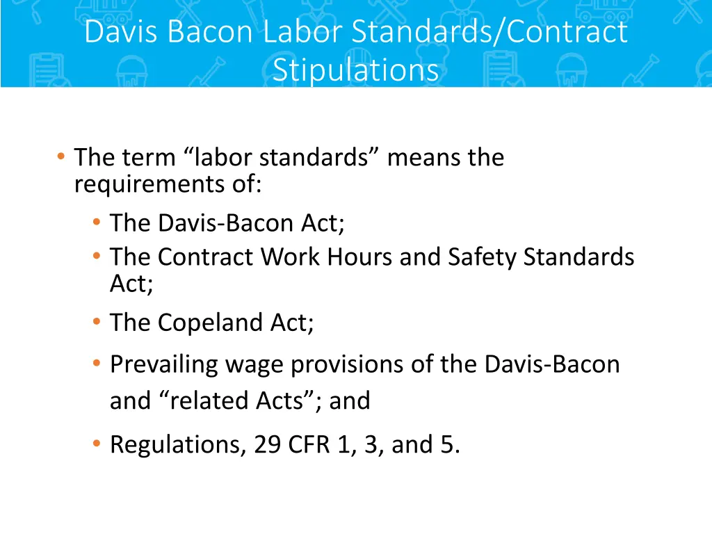 davis bacon labor standards contract stipulations
