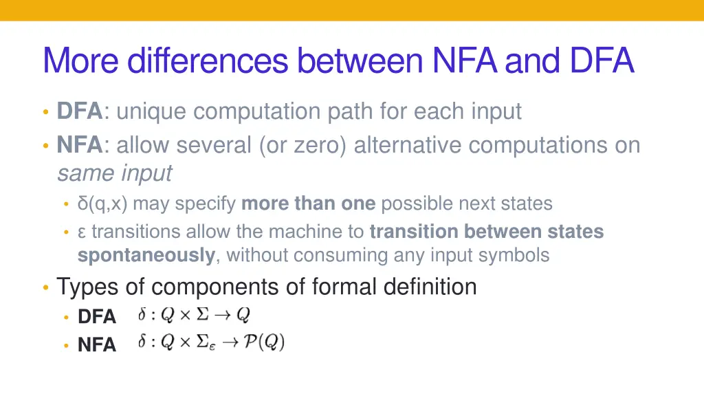more differences between nfa and dfa
