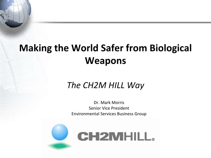 making the world safer from biological weapons