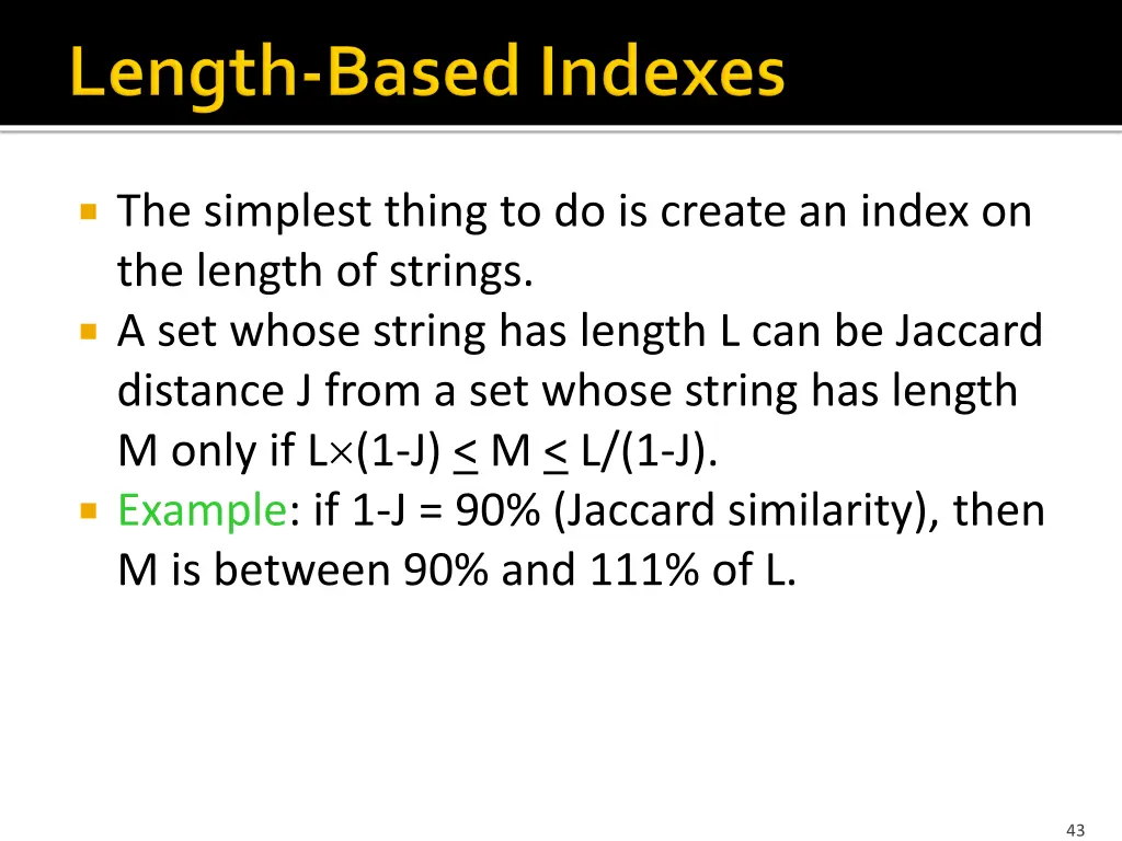the simplest thing to do is create an index