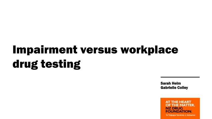 impairment versus workplace drug testing