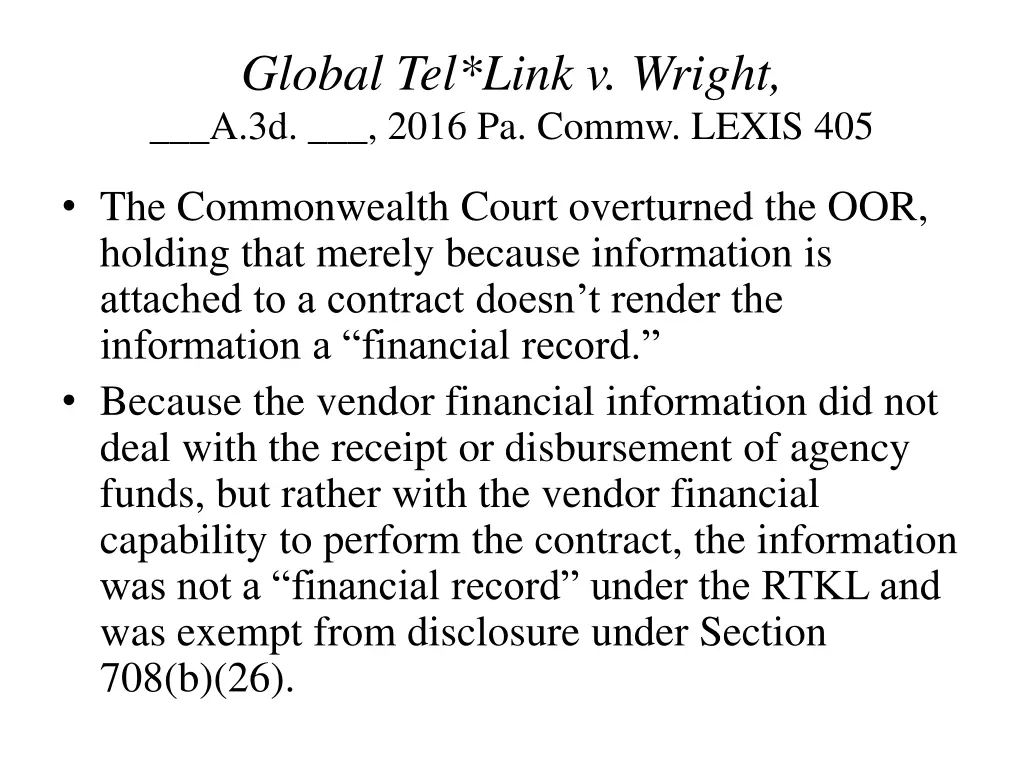 global tel link v wright a 3d 2016 pa commw lexis 1