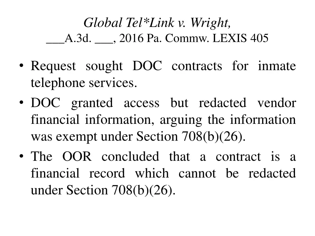 global tel link v wright a 3d 2016 pa commw lexis