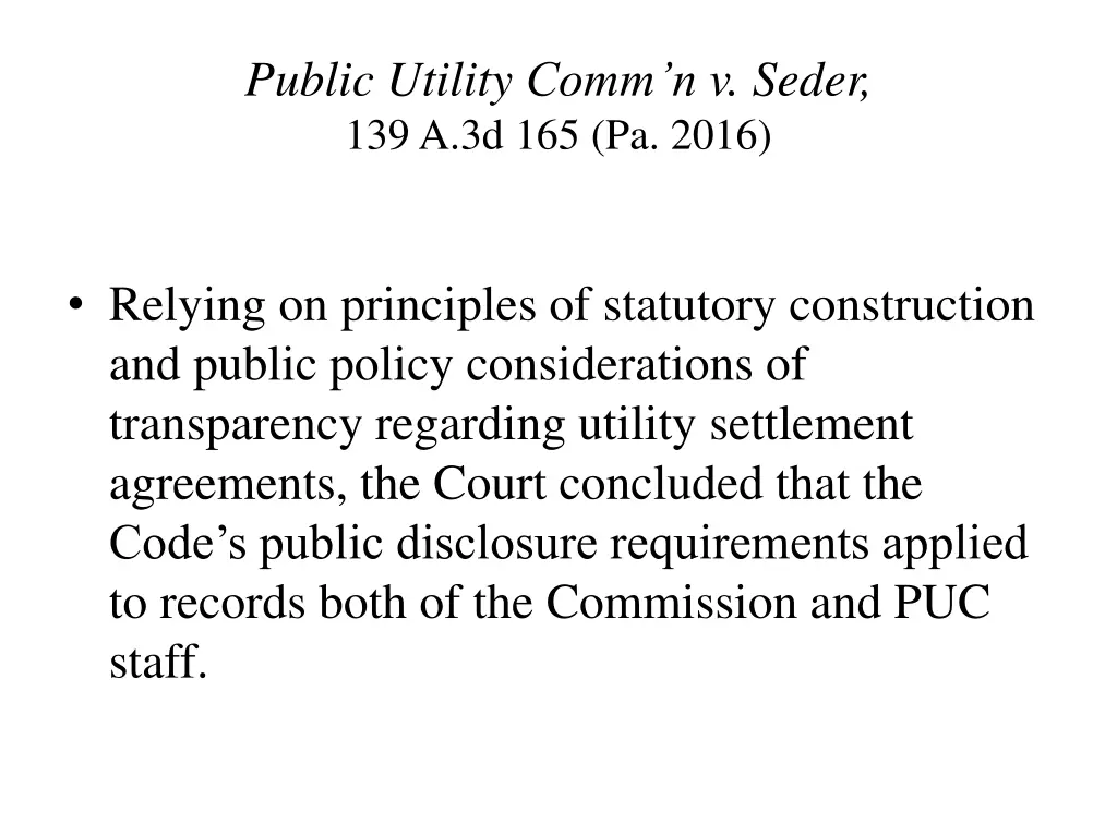 public utility comm n v seder 139 a 3d 165 pa 2016 1