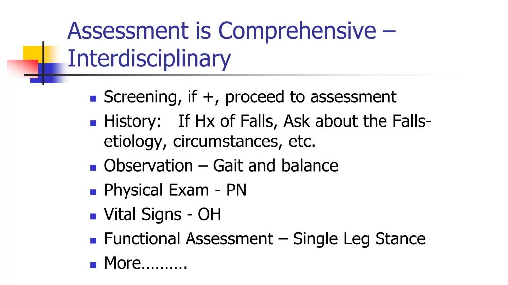 assessment is comprehensive interdisciplinary