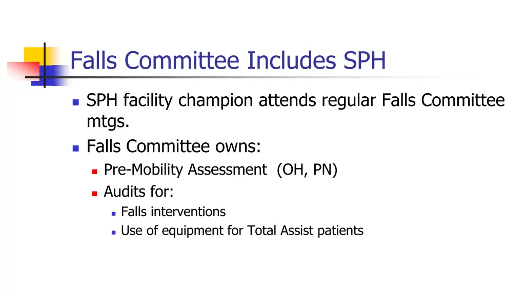 falls committee includes sph
