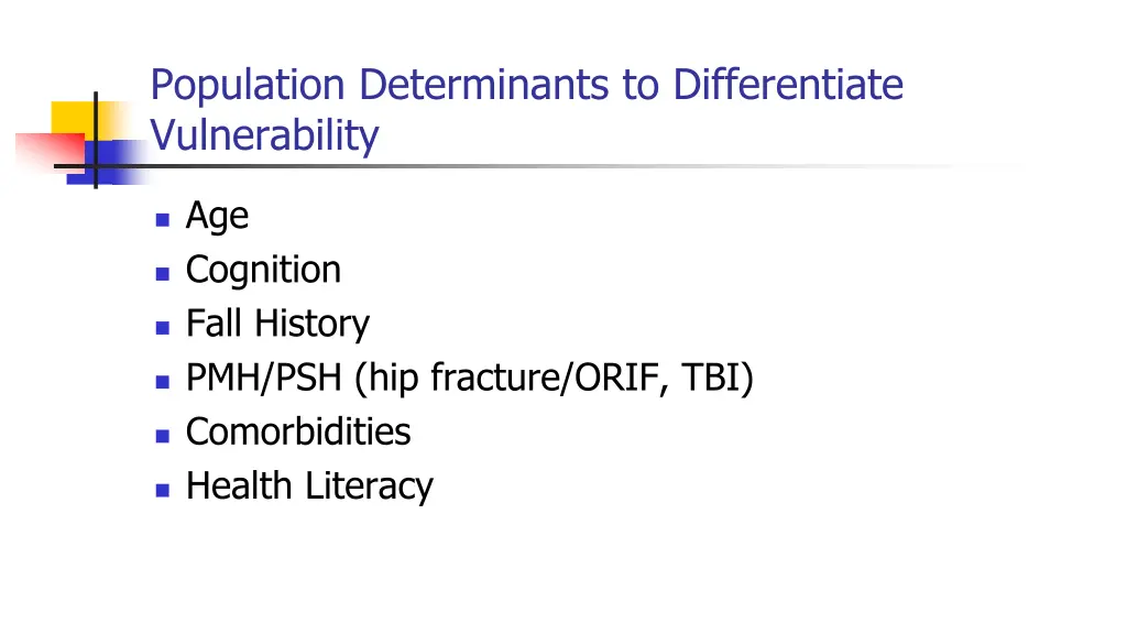 population determinants to differentiate