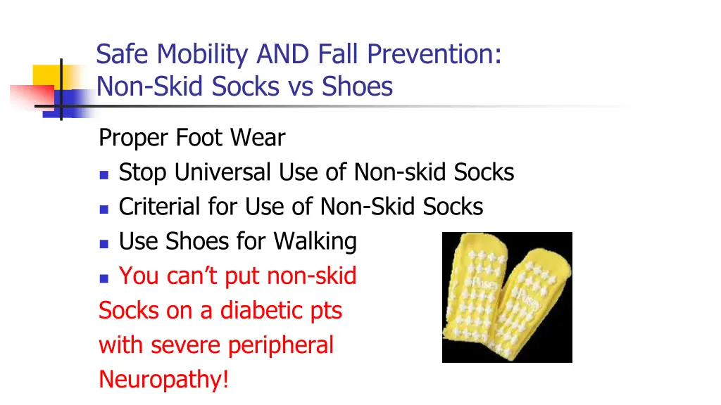 safe mobility and fall prevention non skid socks