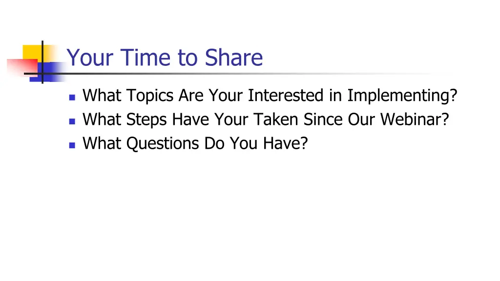your time to share