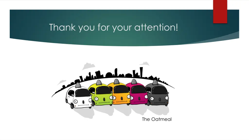 thank you for your attention