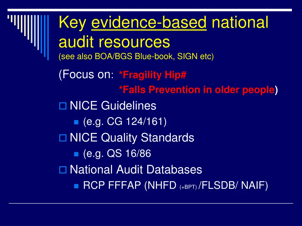 key evidence based national audit resources