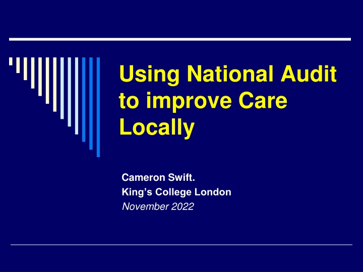 using national audit to improve care locally