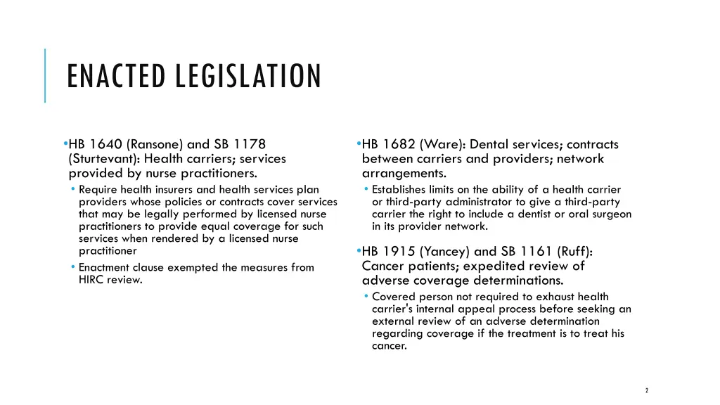 enacted legislation