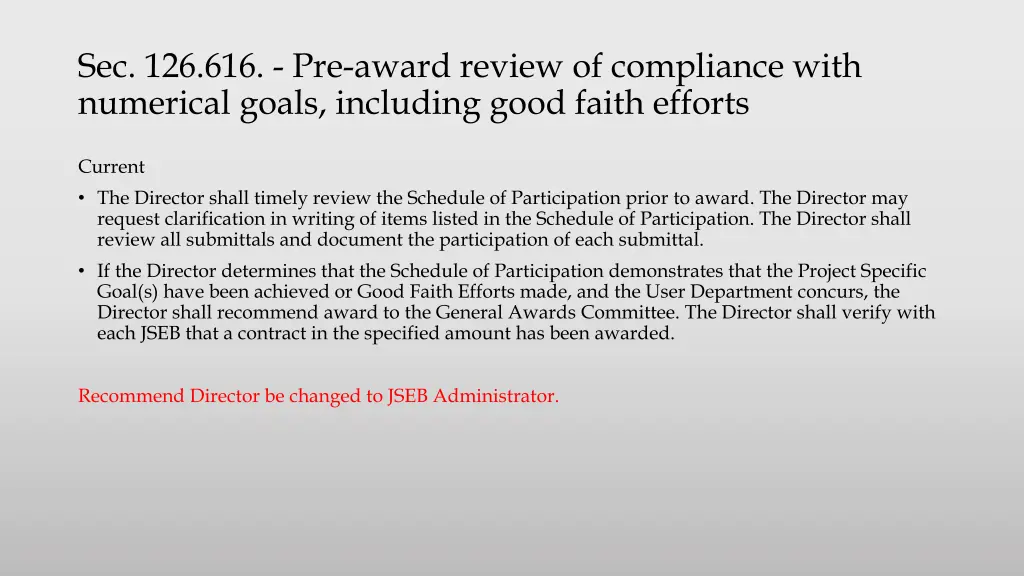 sec 126 616 pre award review of compliance with