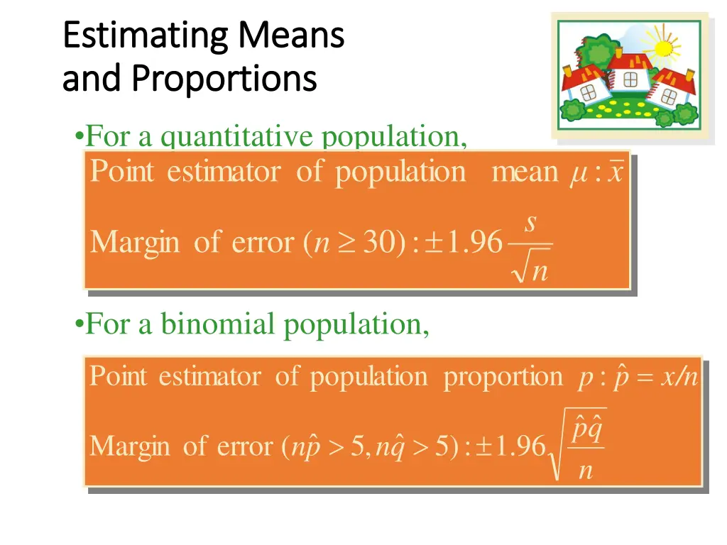 estimating means estimating means and proportions