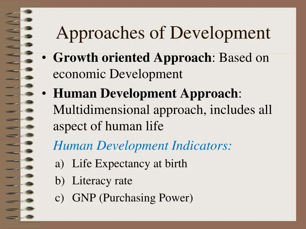 approaches of development growth oriented