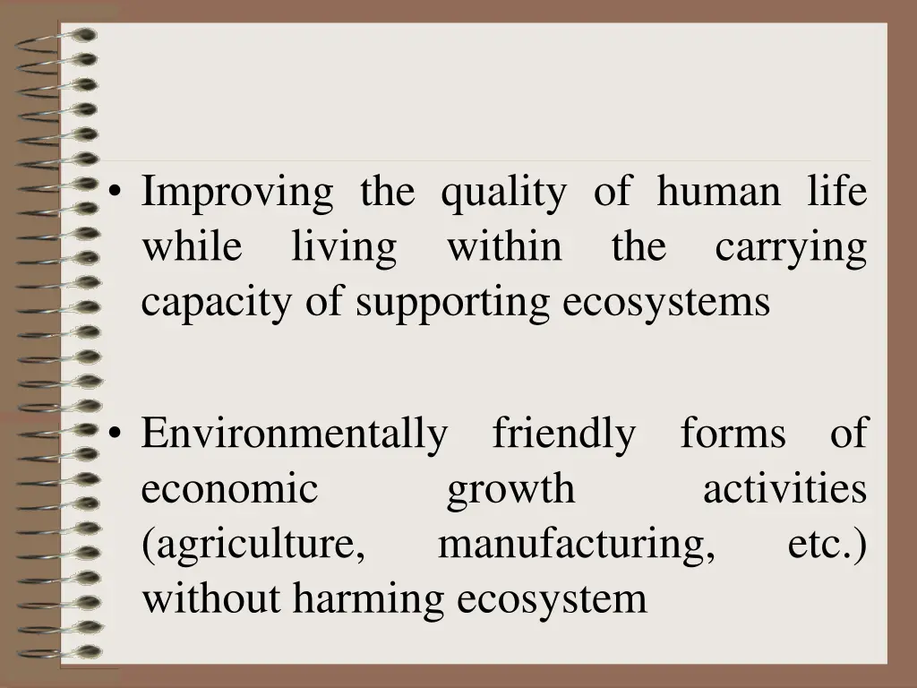 improving the quality of human life while living