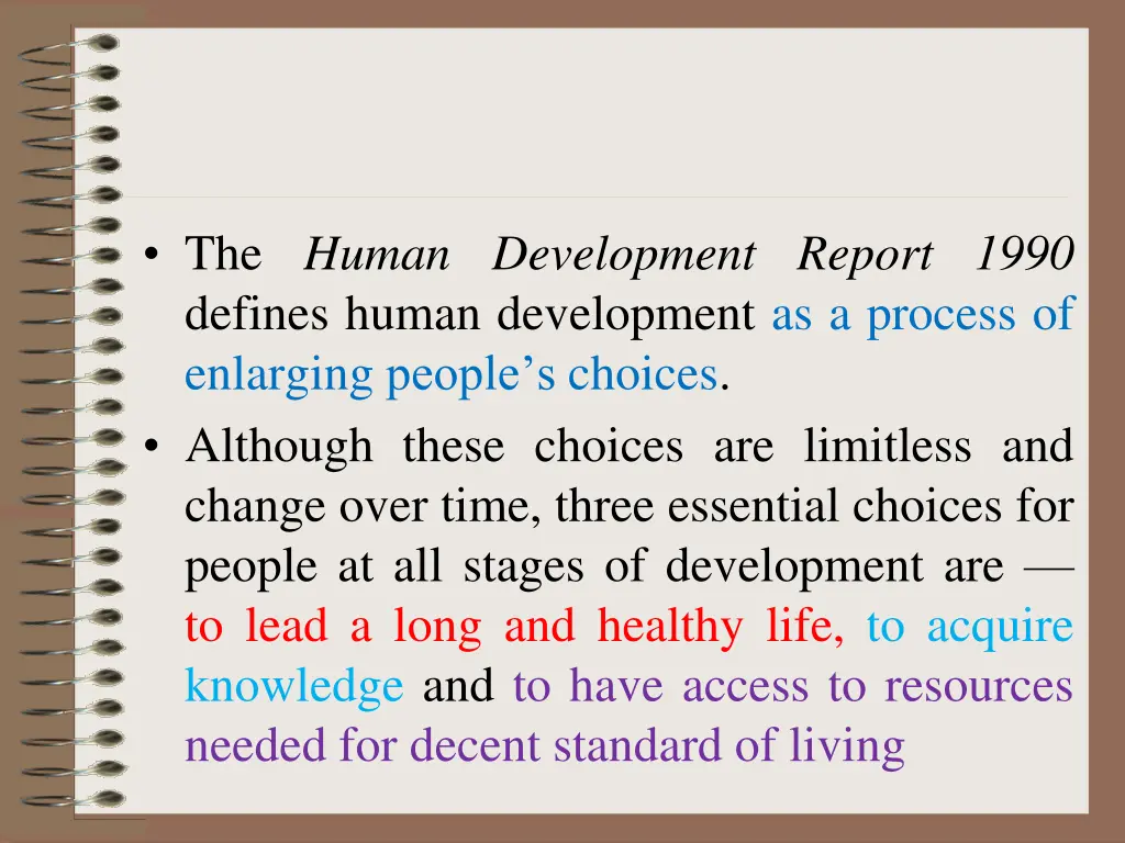 the human development report 1990 defines human