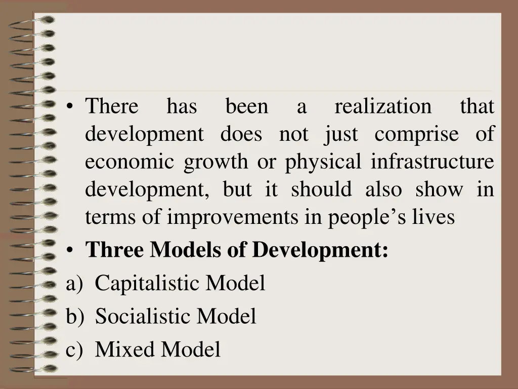 there development does not just comprise