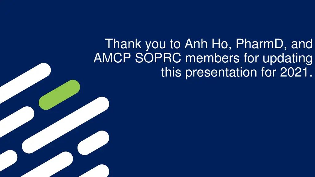 thank you to anh ho pharmd and amcp soprc members