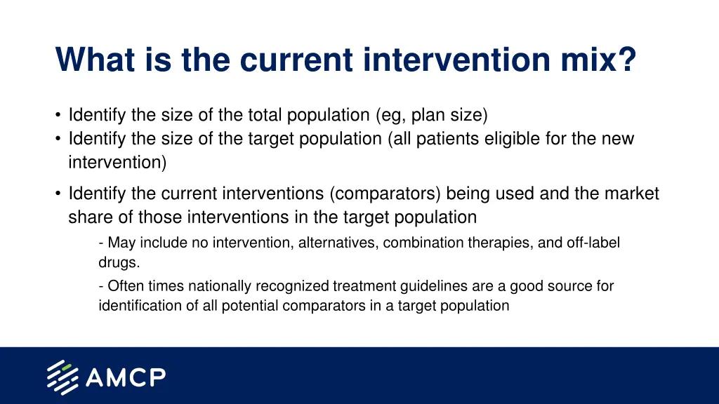what is the current intervention mix