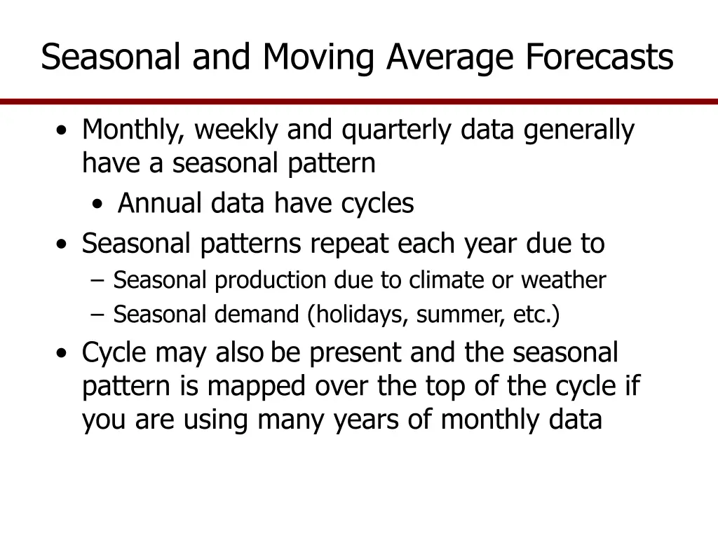 seasonal and moving average forecasts