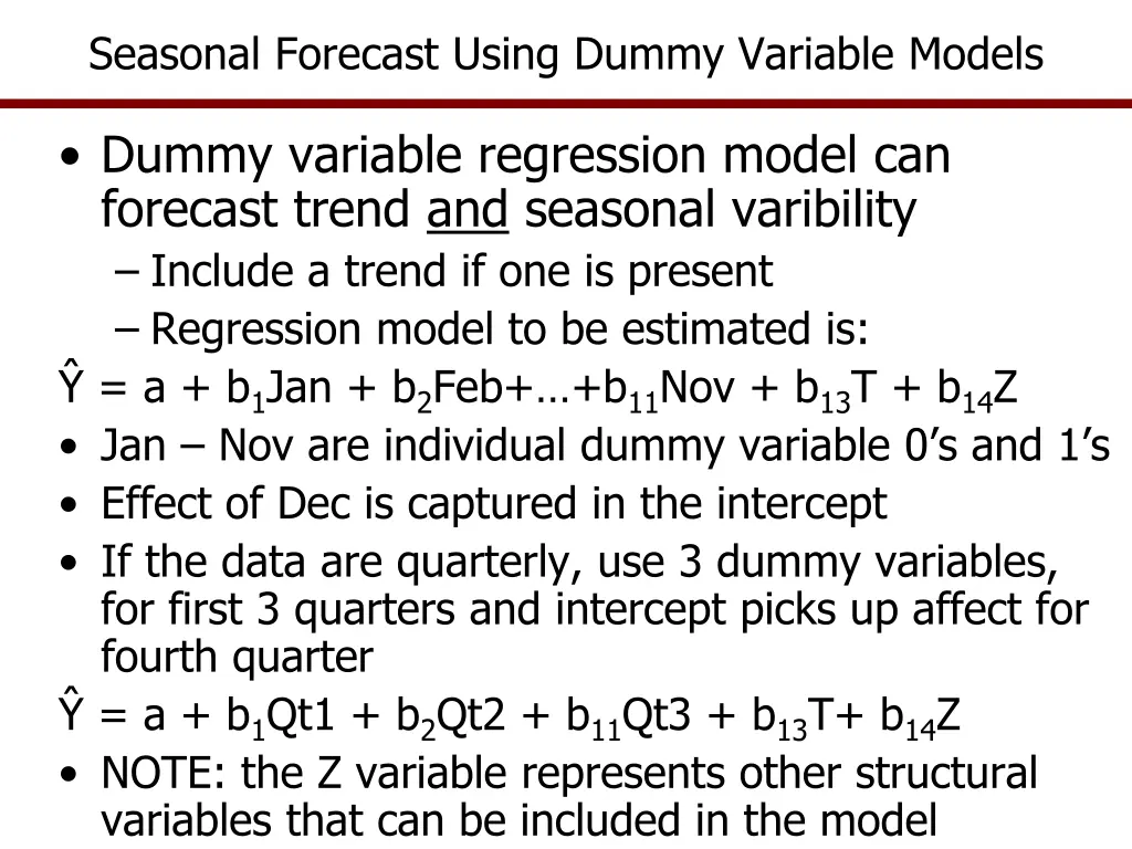 seasonal forecast using dummy variable models
