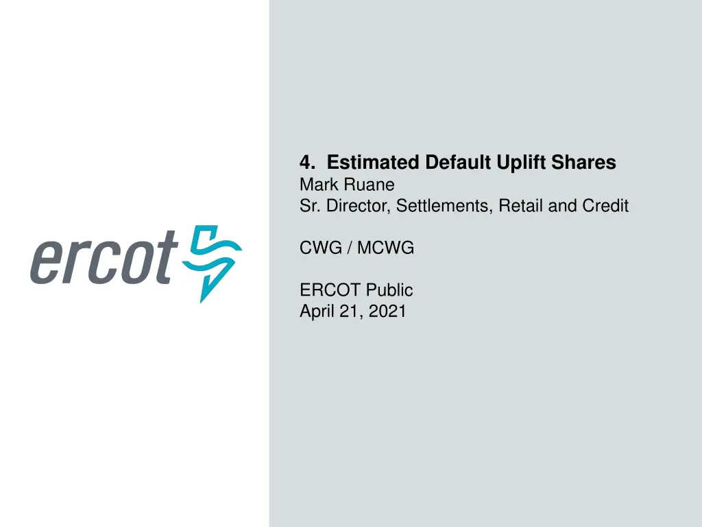 4 estimated default uplift shares mark ruane