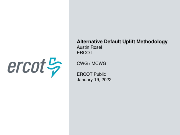 alternative default uplift methodology austin