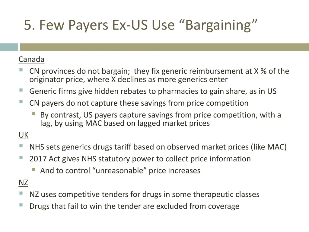 5 few payers ex us use bargaining
