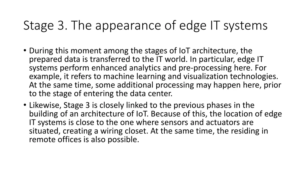 stage 3 the appearance of edge it systems