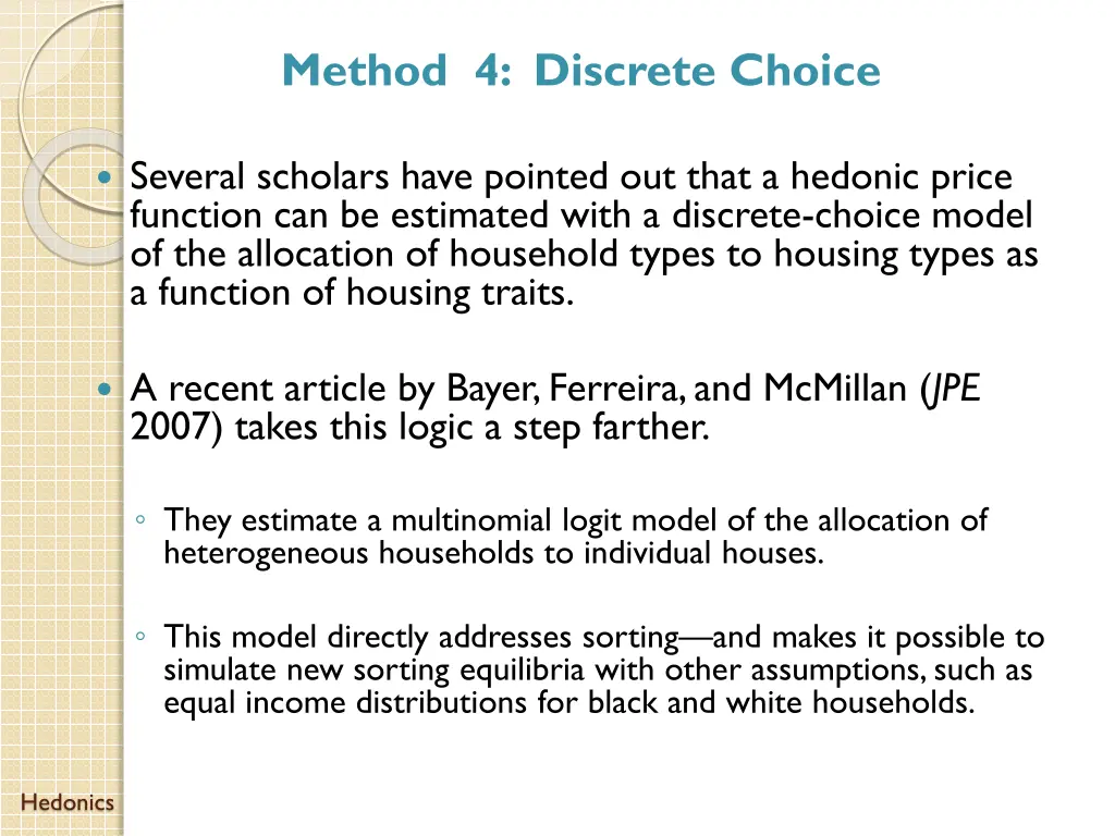method 4 discrete choice