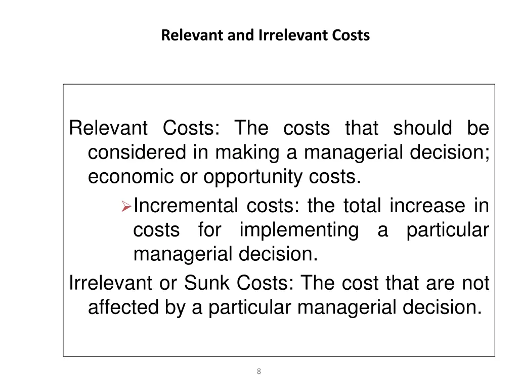 relevant and irrelevant costs