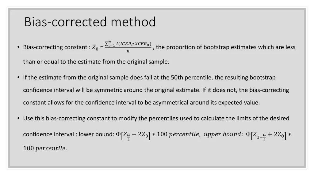 bias corrected method