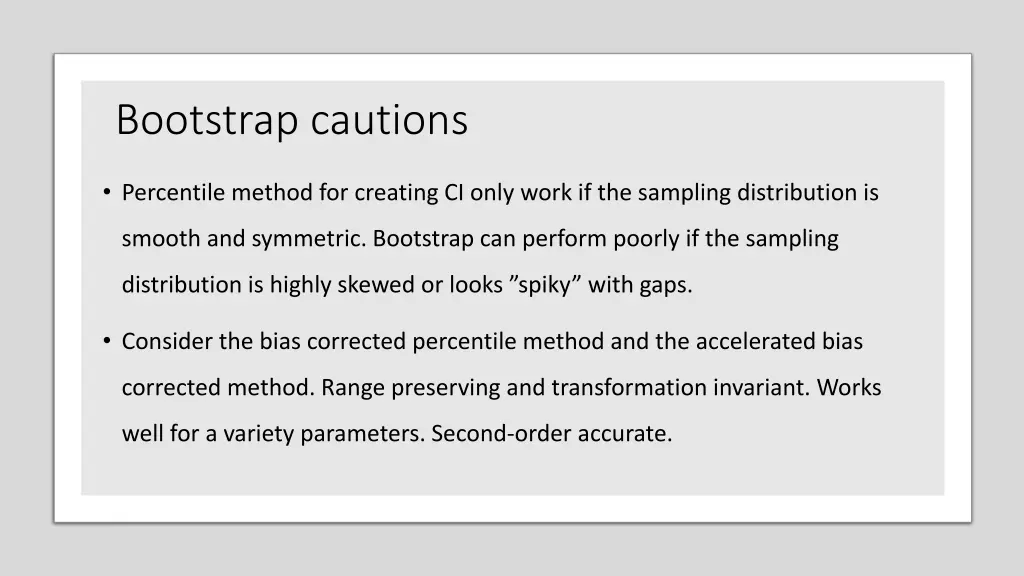 bootstrap cautions
