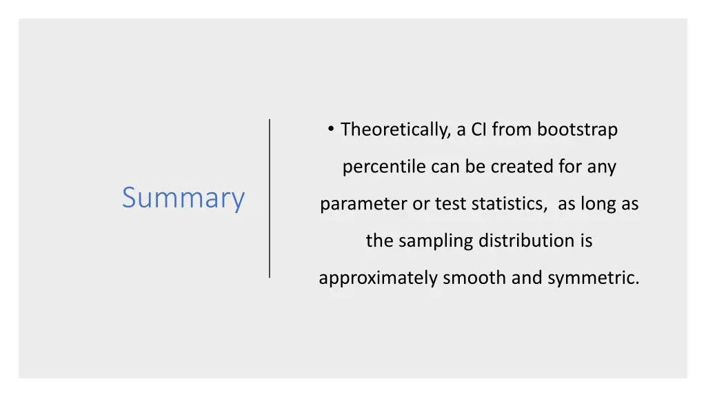 theoretically a ci from bootstrap