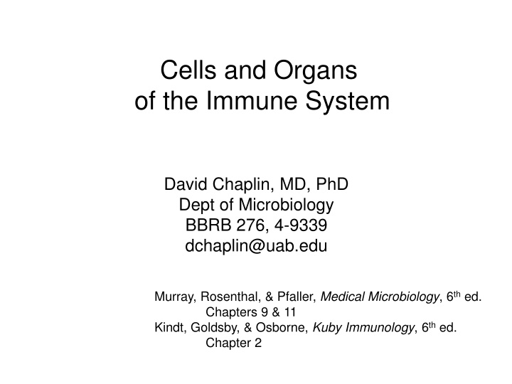 cells and organs of the immune system