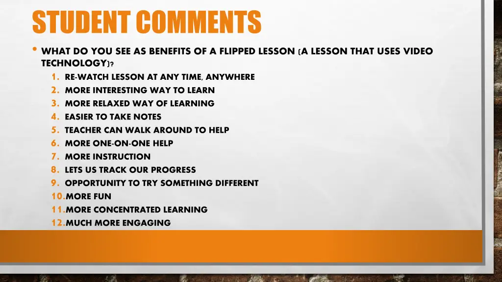 student comments what do you see as benefits