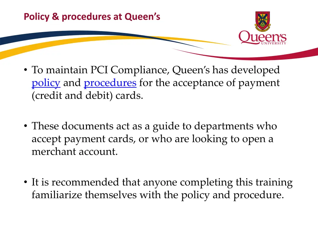 policy procedures at queen s