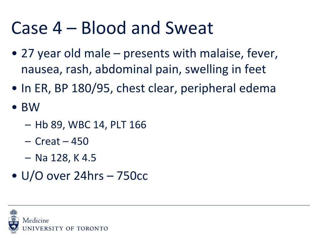 case 4 blood and sweat