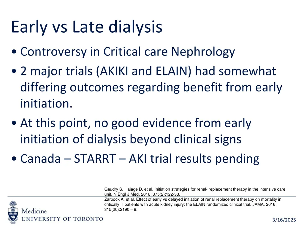 early vs late dialysis